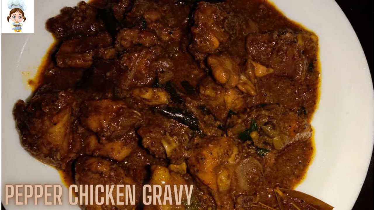Pepper chicken gravy restaurant style - YouTube