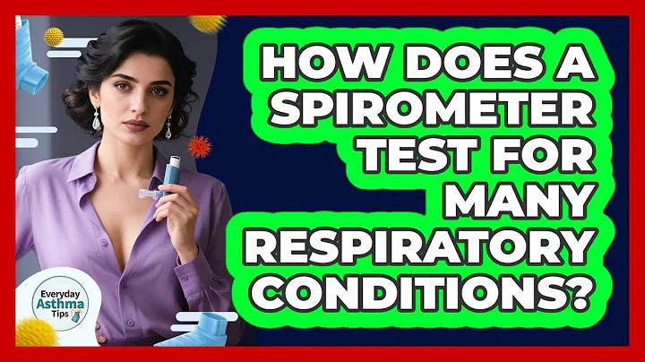 How Does A Spirometer Test For Many Respiratory Conditions? - Everyday Asthma Tips