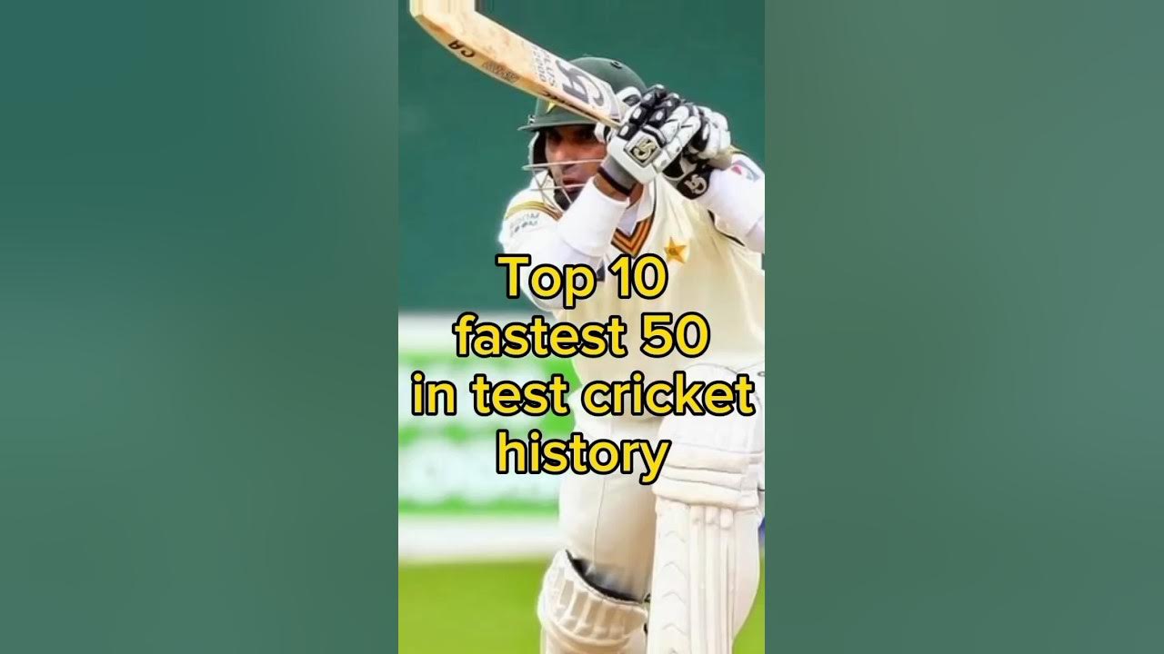 Top 10 Fastest 50 In Test Cricket History fastest100 cricketshorts top-10-fastest-50-in-test-cricket-history-fastest100-cricketshorts