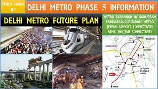 Delhi metro phase 5 | Delhi metro future expansion plan | Metro projects in Delhi |Papa Construction screenshot 4