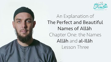 Names of Allāh (Podcast) - 06. The Names 
