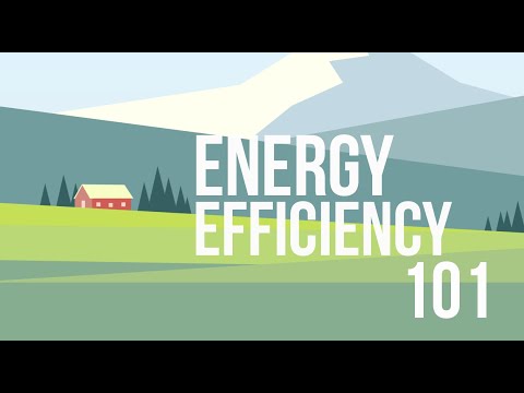 Energy Efficiency 101