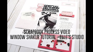 Scrapbook Process Video - Shaker Tutorial / Christmas Package Layout / Elle