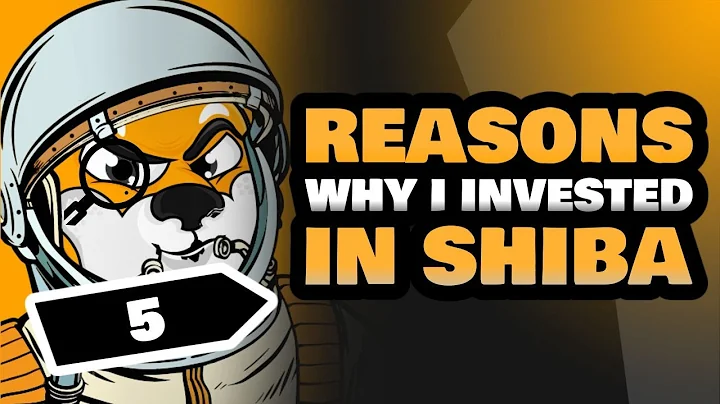 SHIBA INU (SHIB) 5 REASONS WHY I INVESTED IN SHIBA INU