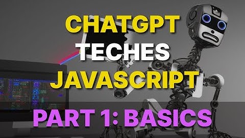 Learn Javascript with chatgpt. Javascript tutorial Part 1