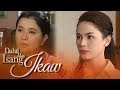 Dahil May Isang Ikaw | Episode 04