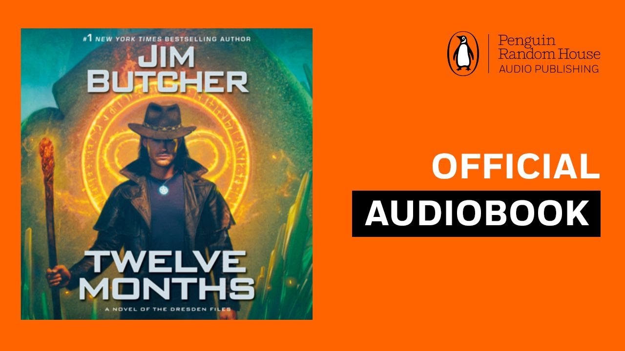 Twelve Months by Jim Butcher | Official Audiobook