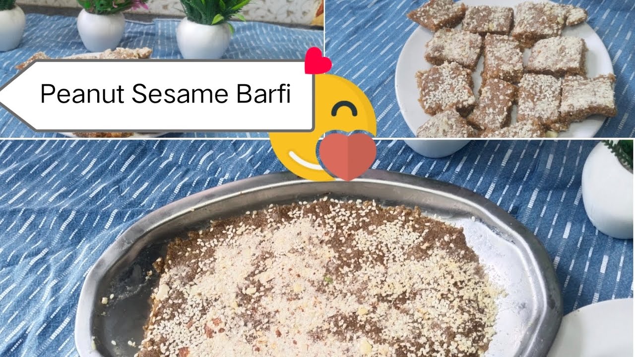 Peanut Sesame Barfi Recipe