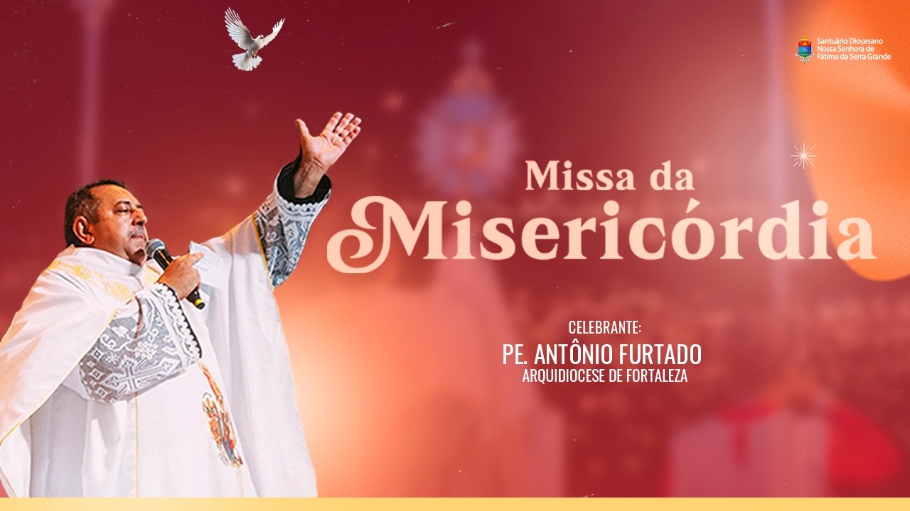 Missa da Misericórdia I Ao Vivo