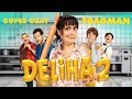 Deliha 2 - Fragman (Sinemalarda)