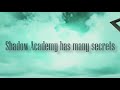 Shadow Academy