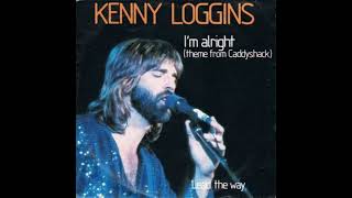 Kenny Loggins - I'm Alright