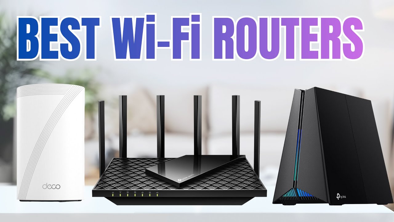 BEST Wi-Fi Routers in 2026 - Stop Wasting Money on Bad Internet! - YouTube