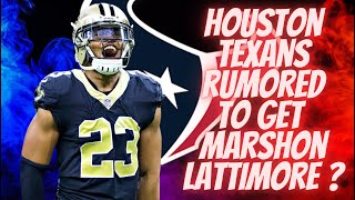 Houston Texans Trade Rumor For Marshon Lattimore!