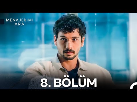Menajerimi Ara 8 Bölüm 