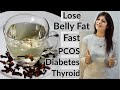 Lose Belly Fat Fast | Weight Loss Drink For - Diabetes/PCOS/Thyroid | Laung Tea | In Hindi|Clove Tea
