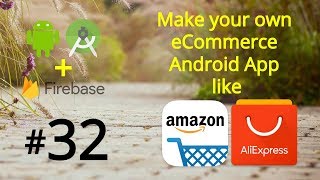 Android eCommerce Shopping App Tutorial 32 - Admin remove the Already Shipped Orders Profile