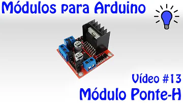 Como funciona Ponte h Arduino?