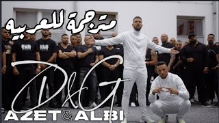 أغنيه المانيه مترجمة للعربيه Azet Ft Albi D&G