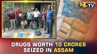 ASSAM POLICE SEIZES DRUG WORTH 10 CRORE