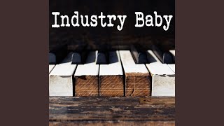 Industry Baby (Piano Version) - Gutter Keys