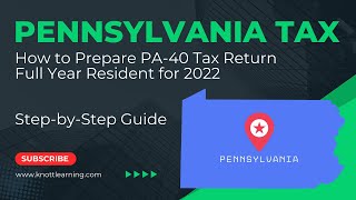 How To File Pennsylvania Form Pa-40 Income Tax Return