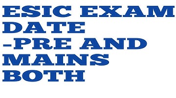 ESIC UDC recruitment 2021 .pre and main exam date.