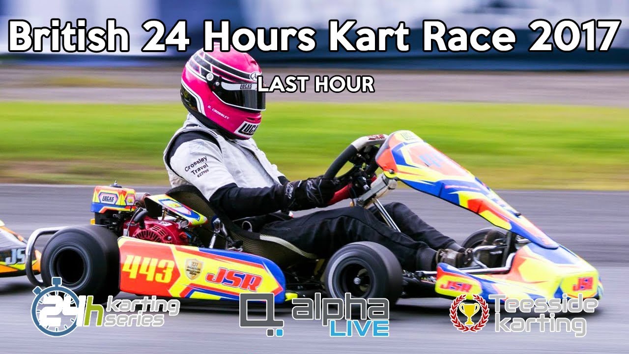 British 24hr Kart Race 2017 Teesside Autodrome Hour 24 YouTube