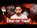 The End of Time by Mr How | Signs &amp; Science