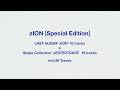 【26TRACKS】LAST ALBUM 'zION' [Special Edition] 0826 DROP