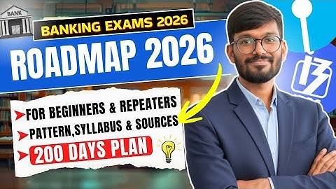 Complete Guide for Banking Exam 2026 | Step-by-Step for Beginner & Repeaters 🔥