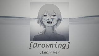 None of it was real, it was all an illusion x Vague003 - Drowning (clean version)