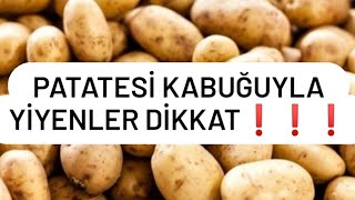 PATATES KABUĞUYLA YENİR Mİ ❓❓❓