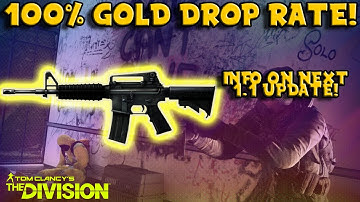 100% GOLD DROP RATE! (The Division) 1.1 Update Changes!