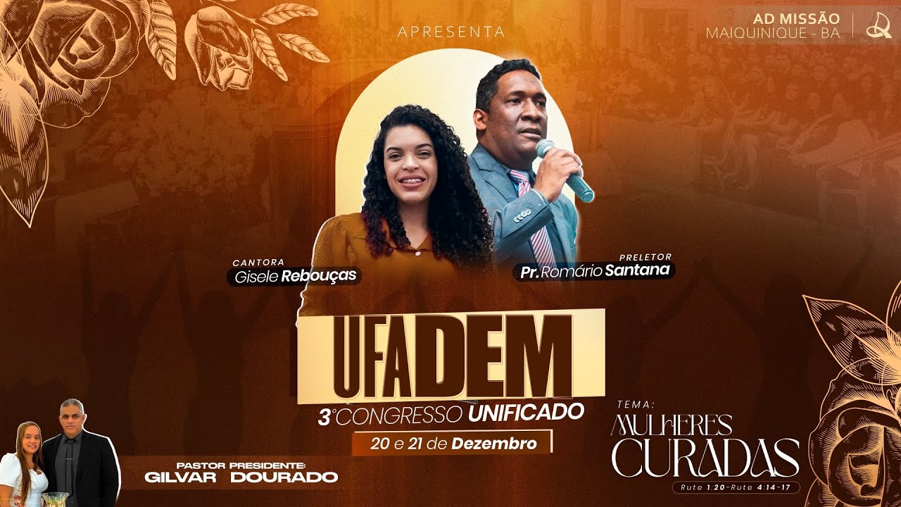 CONGRESSO UFADEM  DOMINGO À NOITE PARTE 2  MAIQUINIQUE