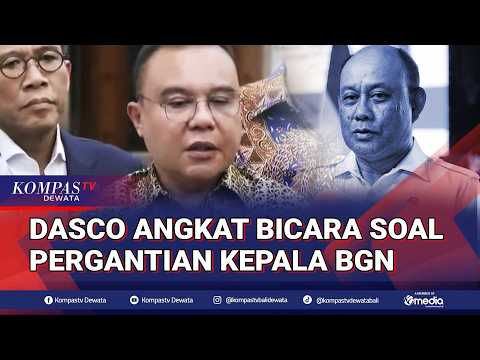 Dasco Angkat Bicara Soal Pergantian Kepala BGN