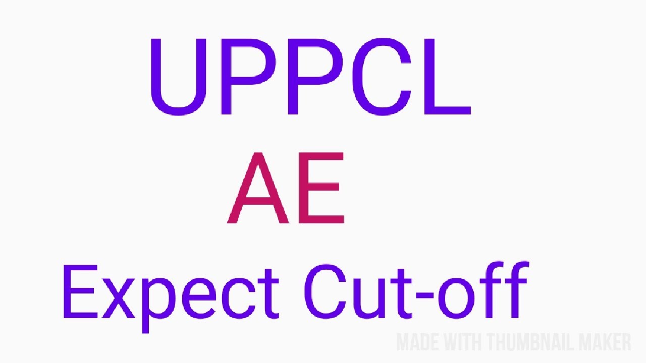 UPPCL AE expect Cut-off 2019