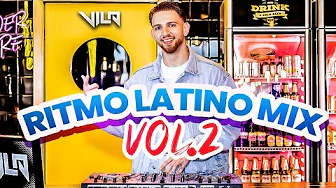 Ritmo Latino Mix | Vol. 2 | Mega Mezcla | Workout Mix | Los Generos Mas Grande | Lo Actual y Clásico