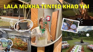 Vlog เที่ยวเขาใหญ่ Lala Mukha Tented Khao Yai , ที่พักเต็นท์ติดแอร์