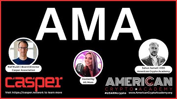 American Crypto Academy & Casper Association AMA