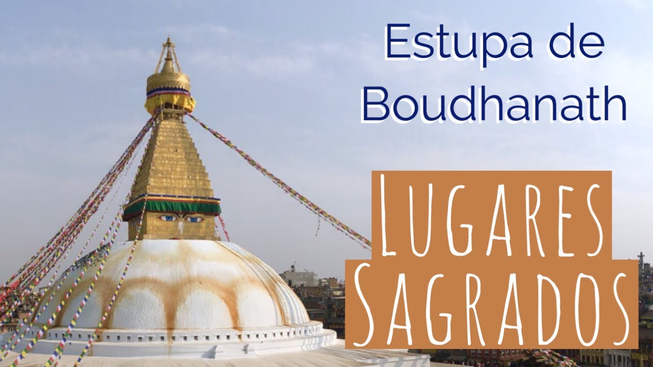 Estupa de Boudhanath | LUGARES SAGRADOS ブダペスト 国会議事堂