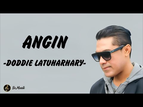 angin doddie latuharhary lirik