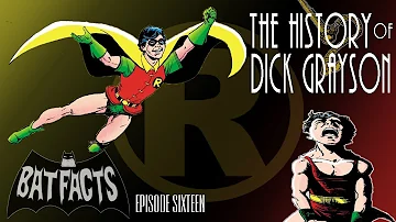 ROBIN - The History of Dick Grayson | BatFacts: Batman History Ep. 16