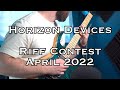 Horizon devices 2022 april riff contest  jay lock