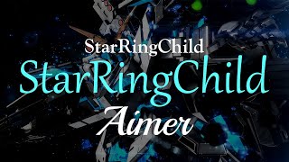 Aimer - StarRingChild [english, pt-br and romaji lyrics]