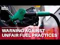 Ministers warn petrol retailers against ‘unfair practices’