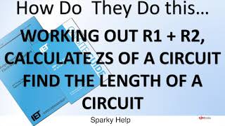 Everybody Should Know this... Calculate R1+R2, Zs and Find the Length of a Circuit for Fault Finding