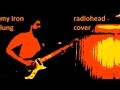 my iron lung (radiohead cover)