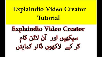 Explaindio Video Creator Tutorial   and animated  , White board animation Training urdu, hindi Engli