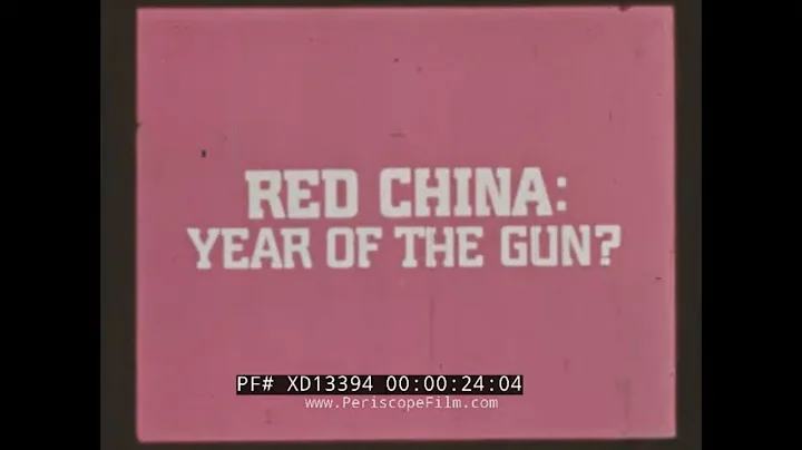 1966 LOOK AT COMMUNIST CHINA  " RED CHINA YEAR OF THE GUN? "  MAO ZEDONG DOCUMENTARY XD13394 - DayDayNews